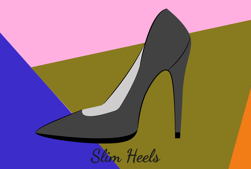 Types of Heels: Slim Heels